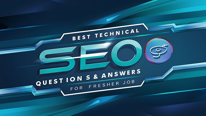 Best Technical SEO Interview Questions & Answers 2023 For Fresher Job