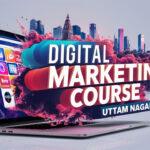 Digital Marketing Course in Uttam Nagar