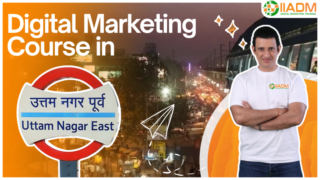 Digital marketing course in uttam nagar