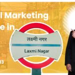 best digital marketing course in laxmi nagar