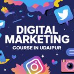 Digital Marketing Course in Udaipur