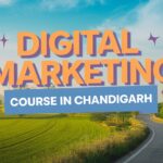 digital marketing course in chandigarh